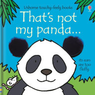Ebook download for mobile free That's not my panda... MOBI DJVU FB2 by Fiona Watt, Rachel Wells, Fiona Watt, Rachel Wells
