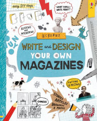 Title: Write and Design Your Own Magazines, Author: Sarah Hull