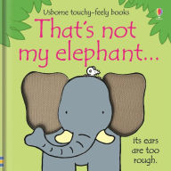 Title: That's not my elephant..., Author: Fiona Watt