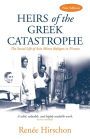 Heirs of the Greek Catastrophe: The Social Life of Asia Minor Refugees in Piraeus