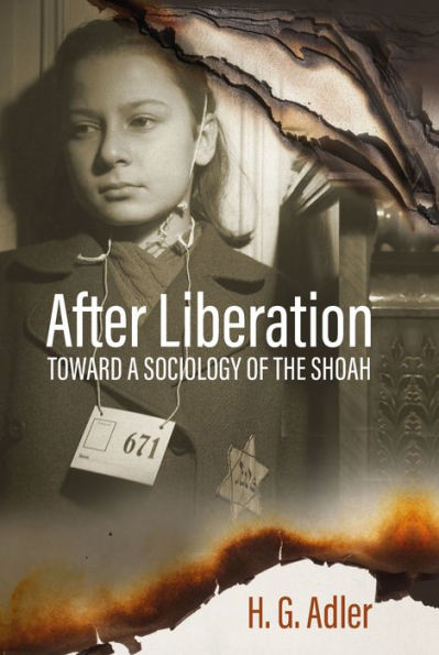 After Liberation: Towards a Sociology of the Shoah