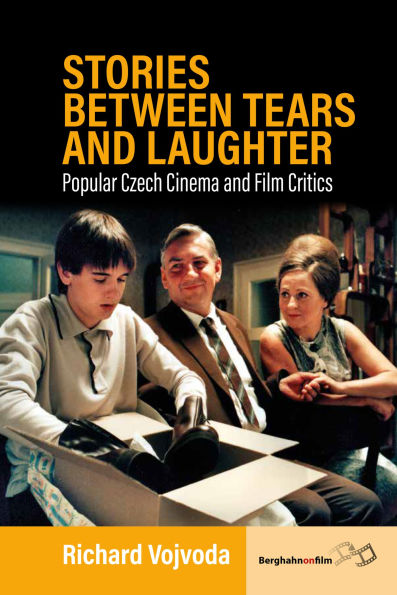 Stories between Tears and Laughter: Popular Czech Cinema Film Critics