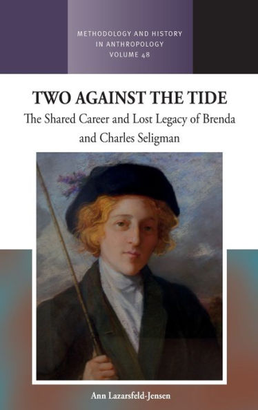 Two Against The Tide: shared career and lost legacy of Brenda Charles Seligman