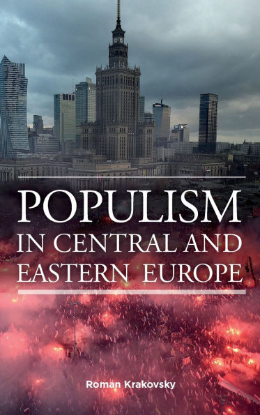 Populism Central and Eastern Europe