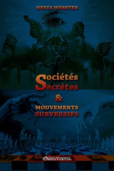 Sociï¿½tï¿½s secrï¿½tes et mouvements subversifs