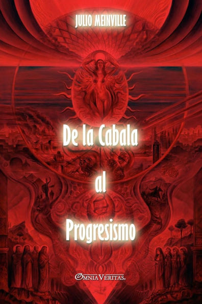 De la Cabala al Progresismo