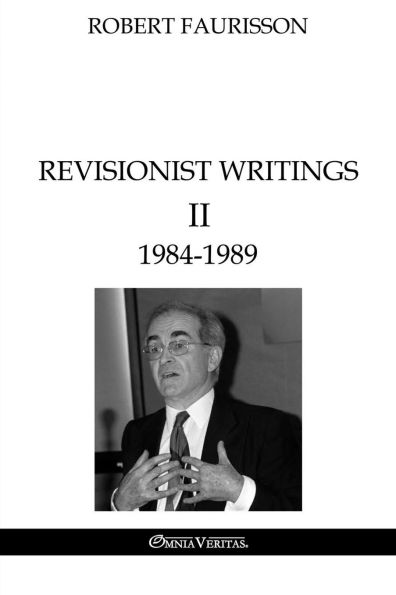Revisionist Writings II - 1984-1989