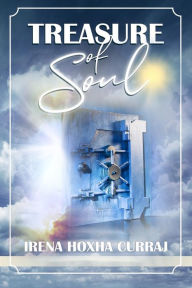 Title: Treasure of Soul, Author: Irena Curraj