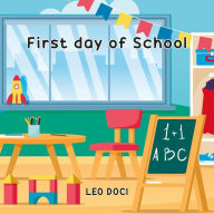 Title: First Day of School, Author: Leo Doci