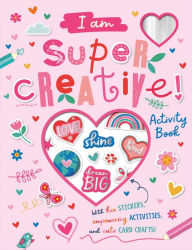 Title: I am Super Creative!, Author: Alexandra Robinson