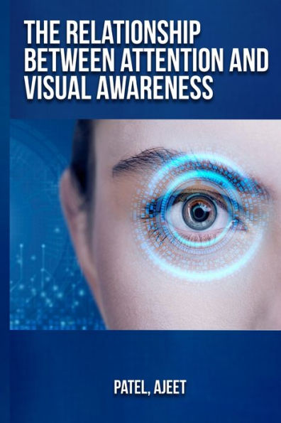 The relationship between attention and visual awareness