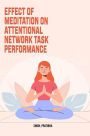 Effect of meditation on attentional network task performance