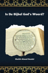 Title: Is De Bijbel God's Woord, Author: Sheikh Ahmed Deedat