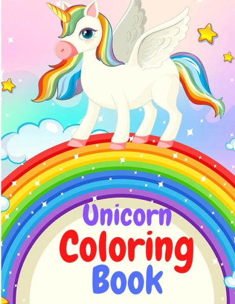 World of Unicorns: Interesting Facts About Unicorns with 60 Unique Design to Color Them