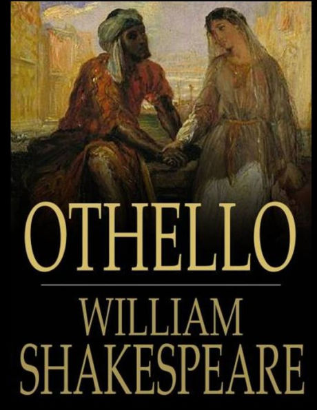 The Tragedy of Othello: Moor Venice