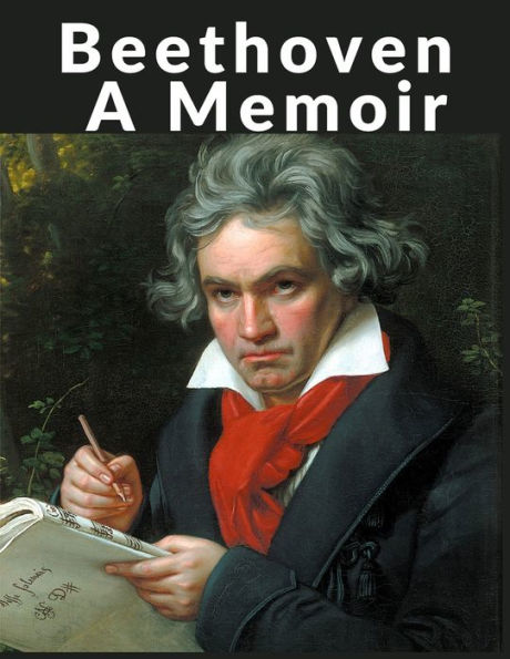 Beethoven: A Memoir