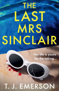 Free book download ipad The Last Mrs Sinclair 9781805490401