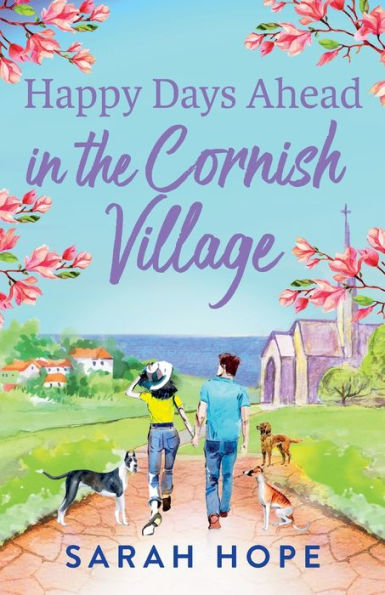 Happy Days Ahead the Cornish Village