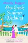 One Greek Summer Wedding: A gorgeous romance from Mandy Baggot
