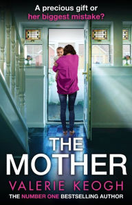 Title: The Mother, Author: Valerie Keogh