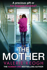 Title: The Mother, Author: Valerie Keogh