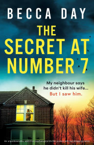 Download free books for iphone 4 The Secret at Number 7: An unputdownable, addictive psychological thriller packed with jaw-dropping twists 9781805500469 English version