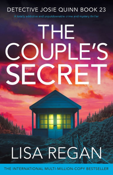 The Couple's Secret: A totally addictive and unputdownable crime mystery thriller