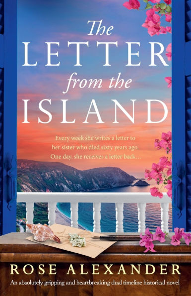 The Letter from the Island: An absolutely gripping and heartbreaking dual timeline historical novel