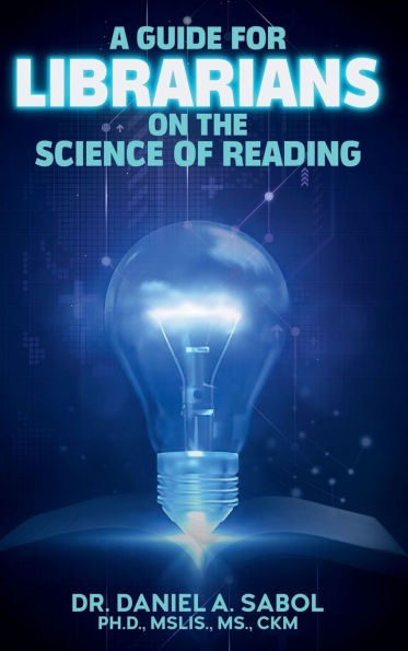 A Guide for Librarians on the Science of Reading