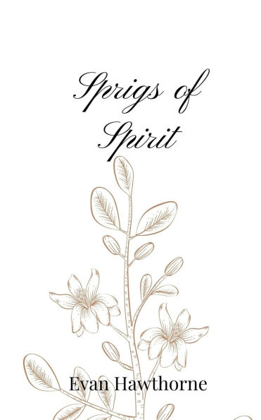 Sprigs of Spirit