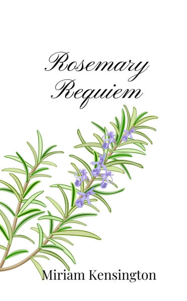 Rosemary Requiem