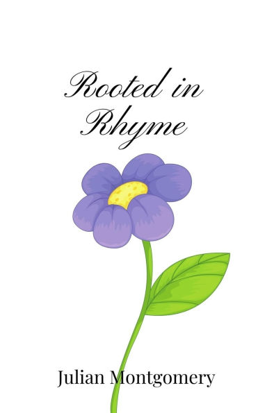 Rooted Rhyme