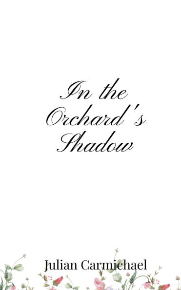 the Orchard's Shadow