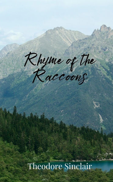 Rhyme of the Raccoons