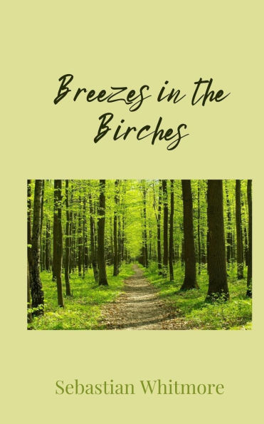 Breezes the Birches