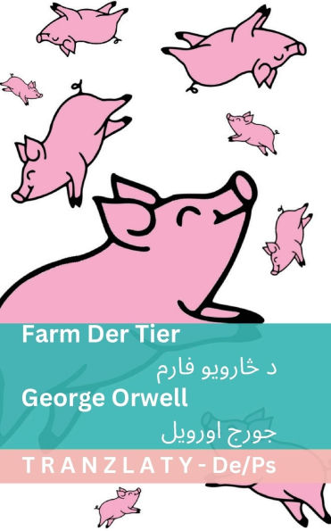 Farm der Tiere / د څارویو فارم: Tranzlaty Deutsch پښتو