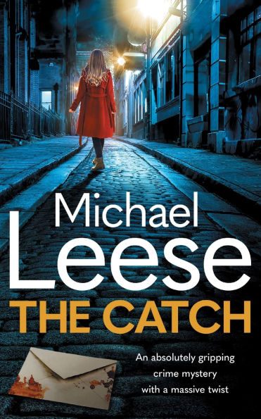 The Catch: an absolutely gripping British crime thriller with a massive twist