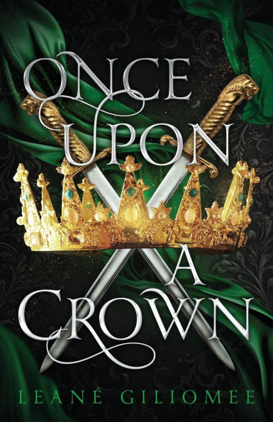 Once Upon a Crown: An addictive fantasy romance