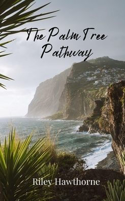 The Palm Tree Pathway