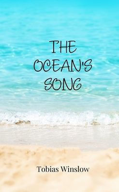 The Ocean's Song