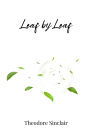 Leaf by Leaf
