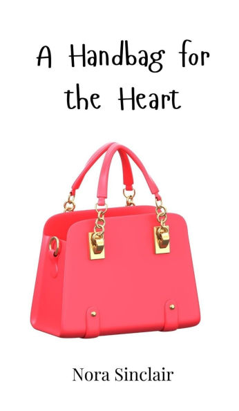 A Handbag for the Heart