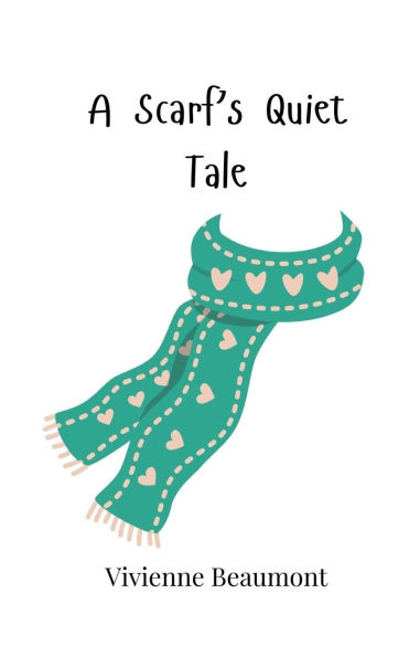 A Scarf's Quiet Tale