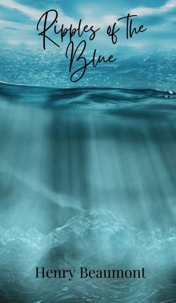 Ripples of the Blue