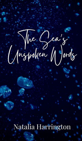 The Sea's Unspoken Words