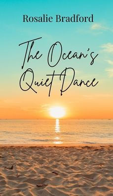 The Ocean's Quiet Dance