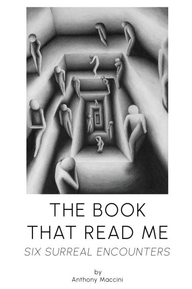 The Book That Read Me - Six Surreal Encounters
