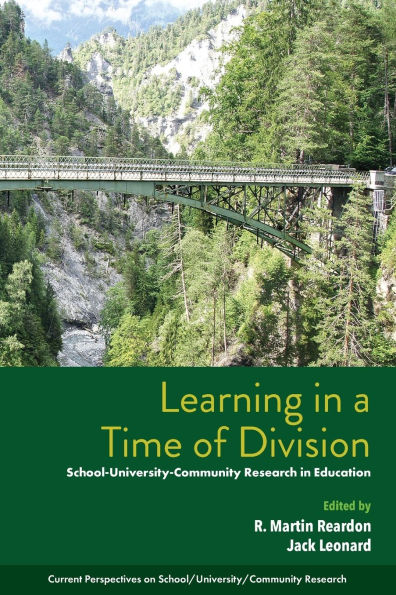 Learning a Time of Division: School-University-Community Research Education