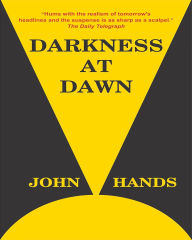 Title: Darkness at Dawn, Author: Hands