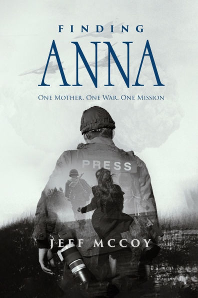 Finding Anna: One Mother War Mission